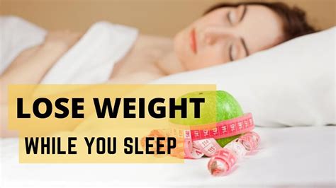 Lose Weight While Sleeping Simple And Easy To Lose Weight While