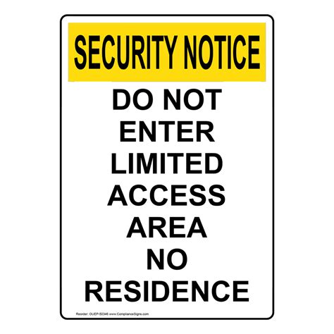 Vertical Do Not Enter Limited Access Area Sign Osha Security Notice