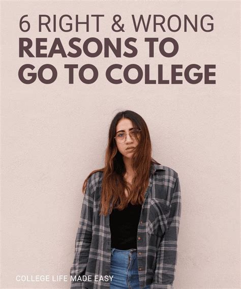 Why Go To College 6 Wrong And Right Reasons To Go To College