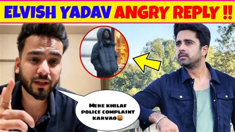 Elvish Yadav Angry Reply To Avinash Sachdev And All Haters 😡 Elvish Yadav Vlogs Youtube