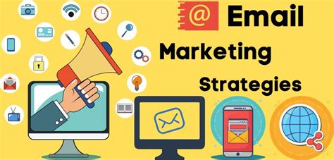 Email Marketing Strategies That Work In 2021