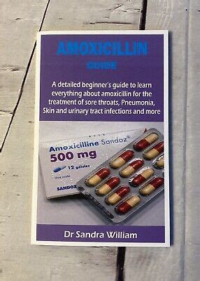 Amoxicillin Guide Dr Sandra Walker Ebay
