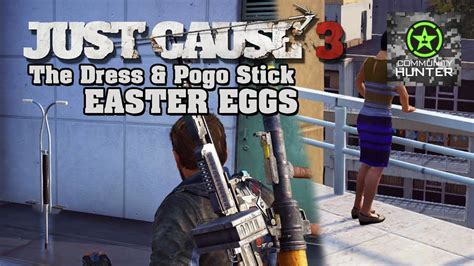 The Dress And Pogo Stick Easter Eggs Just Cause 3 Youtube