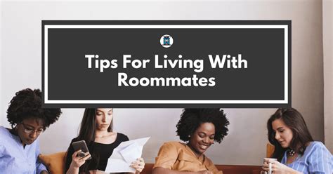 Tips For Living With Roommates My Private Professor