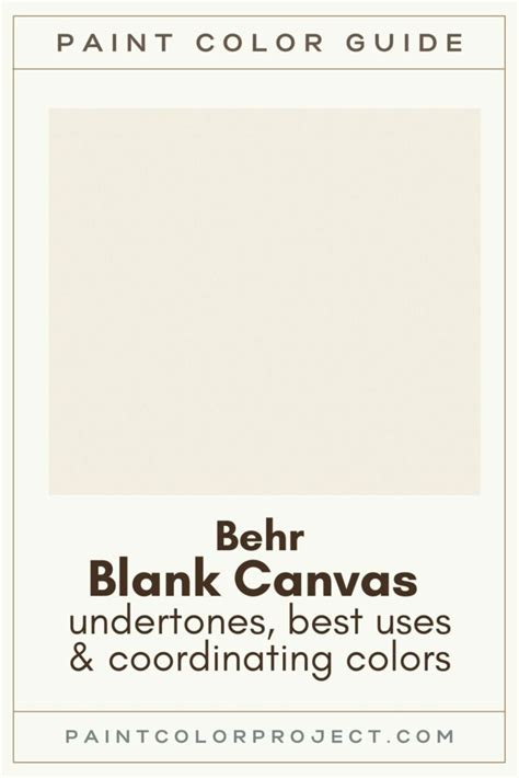 Behr Blank Canvas A Complete Color Review The Paint Color Project