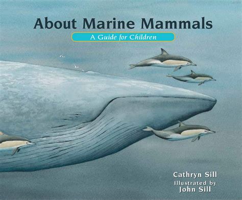 About Marine Mammals Childrens Book Council