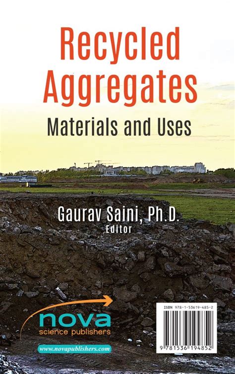 Recycled Aggregates Materials And Uses Nova Science Publishers
