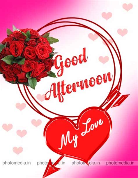 Good Afternoon Love Images Cute Pictures Photo Media