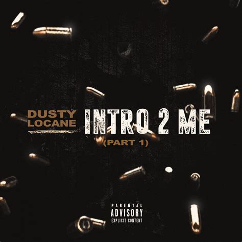 Dusty Locane Intro 2 Me Pt 1 Single Waxxo Itunes