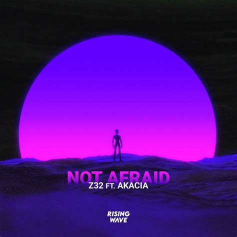 Not Afraid Single By Z32 Spotify