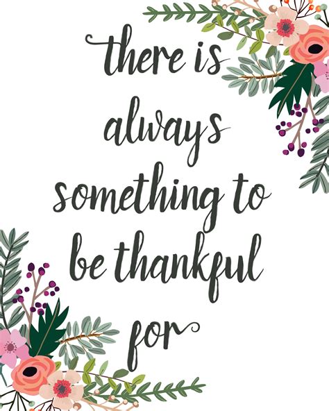 Thanksgiving Quote Free Printable Theres Always Something To Be