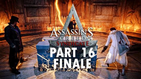 Assassin S Creed Syndicate Blind Playthrough Part 16 Finale YouTube