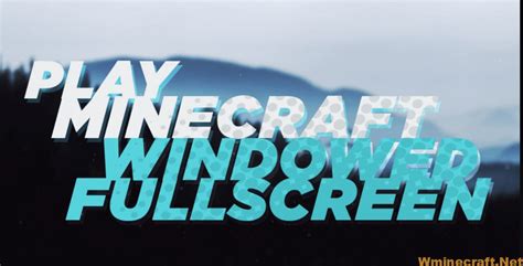 Windowed Fullscreen Mod 117