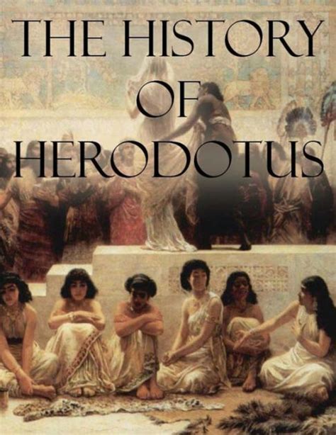 The History Of Herodotus By Herodotus Paperback Barnes And Noble
