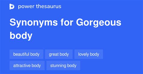 Gorgeous Body Synonyms 42 Words And Phrases For Gorgeous Body