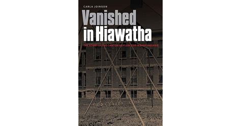 Vanished In Hiawatha The Story Of The Canton Asylum For Insane Indians