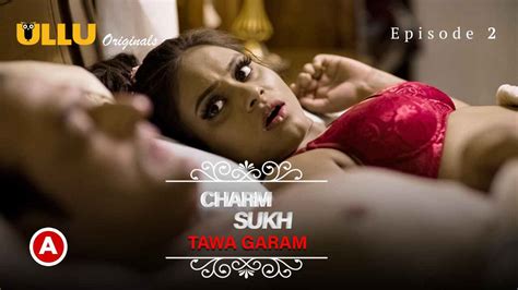 Charmsukh Tawa Garam Part Ullu Porn Web Series Episode