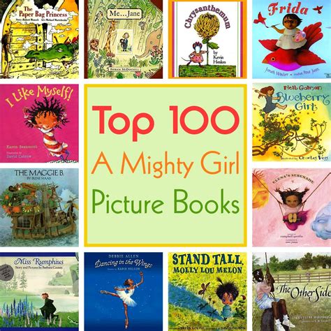 Top 100 Mighty Girl Picture Books Best Of Picture Book Mighty Girl