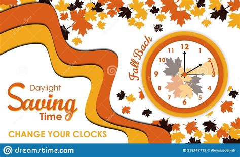 Daylight Saving Time Ends Background Change Your Clocks Message Fall