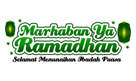 Marhaban Ya Ramadhan Green Emblem Text Effect With Lantern Vector