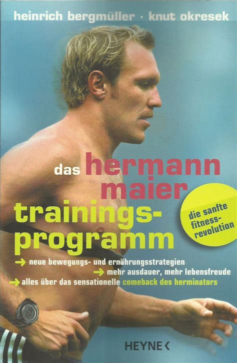 Check spelling or type a new query. Das Hermann Maier Trainingsprogramm - Die sanfte Fitness ...