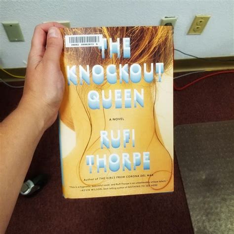 The Knockout Queen By Rufi Thorpe Violence Book Cover Knockout