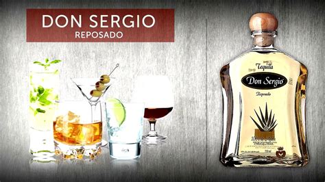 Don Sergio Reposado Tequila Youtube