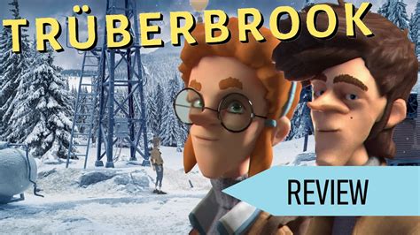 Truberbrook Review Pc Youtube
