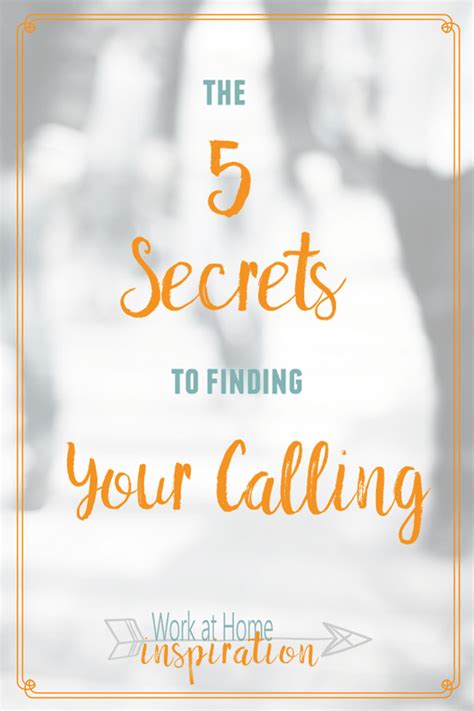 5 Secrets To Discover Your Calling Living With Purpose Finding Yourself Your Calling Find