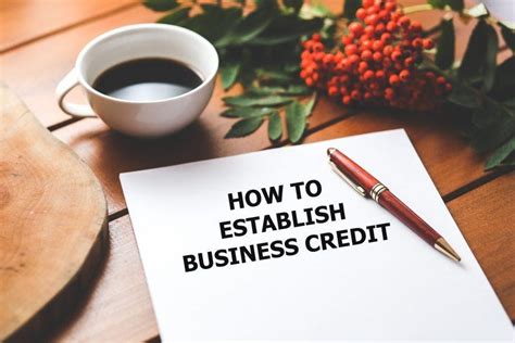 7 Reasons You Should Establish Business Credit