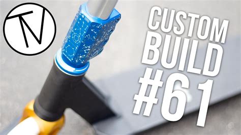 Custom Build #61 │The Vault Pro Scooters - YouTube
