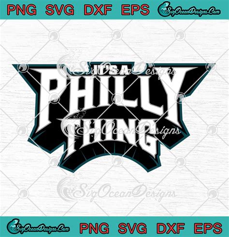 Its A Philly Thing Philadelphia Football Svg Philadelphia Eagles Svg