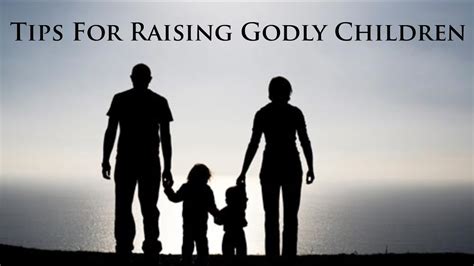 Tips For Raising Godly Children Youtube