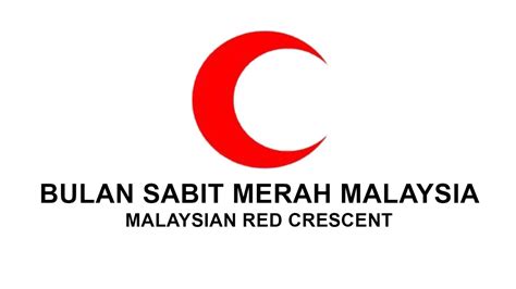 Bulan sabit merah di malaysia giat berjasa untuk negara tidak kira kaum dan agama waktu aman atau bahaya. Logo Persatuan Bulan Sabit Merah Malaysia