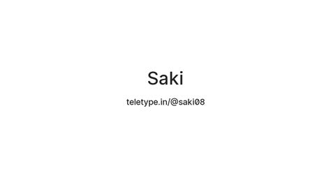 saki — teletype
