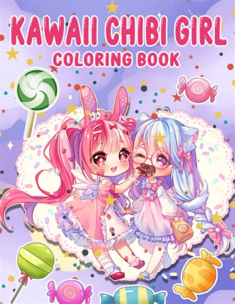 Buy Kawaii Chibi Girls Coloring Book 2022 Edition For Kids With Cute