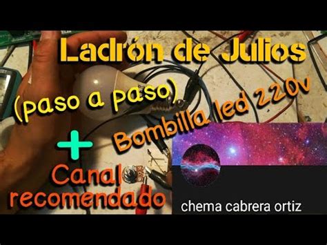 Ladrón de Julios Paso a paso bombilla led 220v YouTube