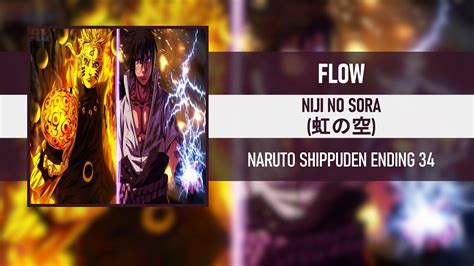 Naruto Shippuden Ending 34 Full Flow Niji No Sora 虹の空 Anime
