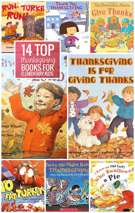 14 Top Thanksgiving Books For Elementary Kids Thanksgiving Books