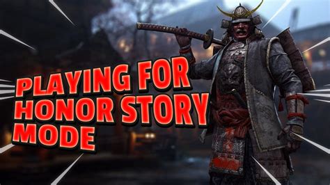Playing For Honor Story Mode This Game Is Fun Youtube