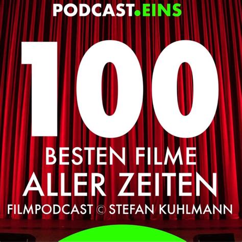 Episode 45 Platz 43 Der 100 Besten Filme Aller Zeiten 100 Besten