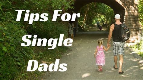 Dating Advice For Single Fathers Youtube