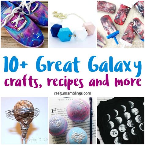 Galaxy Crafts Recipes And Block Party Rae Gun Ramblings