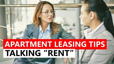 Apartment Leasing Tips Lets Talk About The Rent Youtube