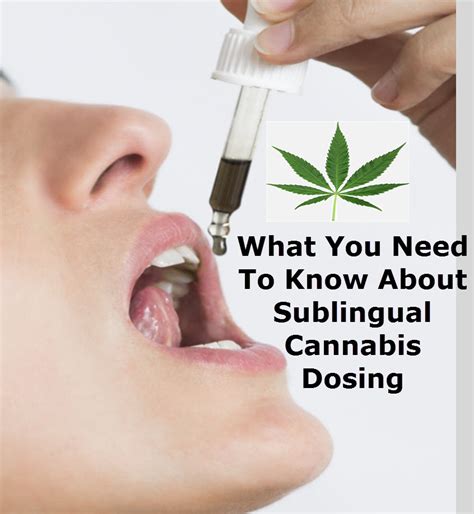 What You Need To Know About Sublingual Cannabis Dosing