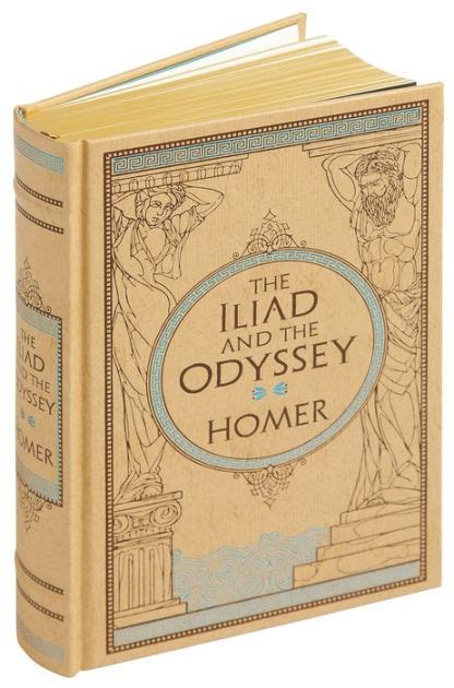 The Iliad And The Odyssey By Homer Paperback Barnes And Noble