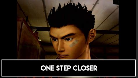 Get into warehouse 8 and meet master chen. Shenmue - One Step Closer Trophy / Achievement - YouTube