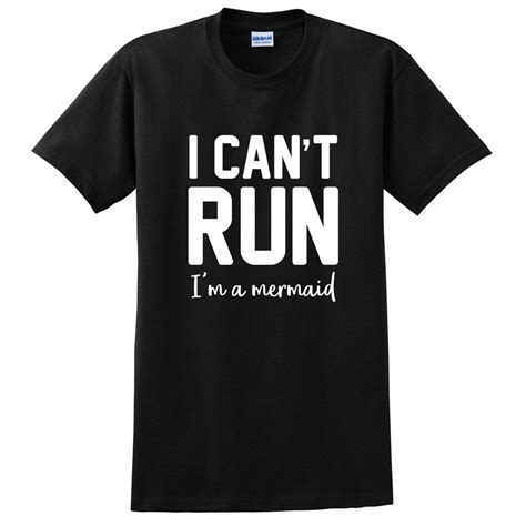 Your sweat is your fat crying. I can't run I'm a mermaid, funny saying, mermaid day, funny quote T Shirt | Shirts, T shirt ...