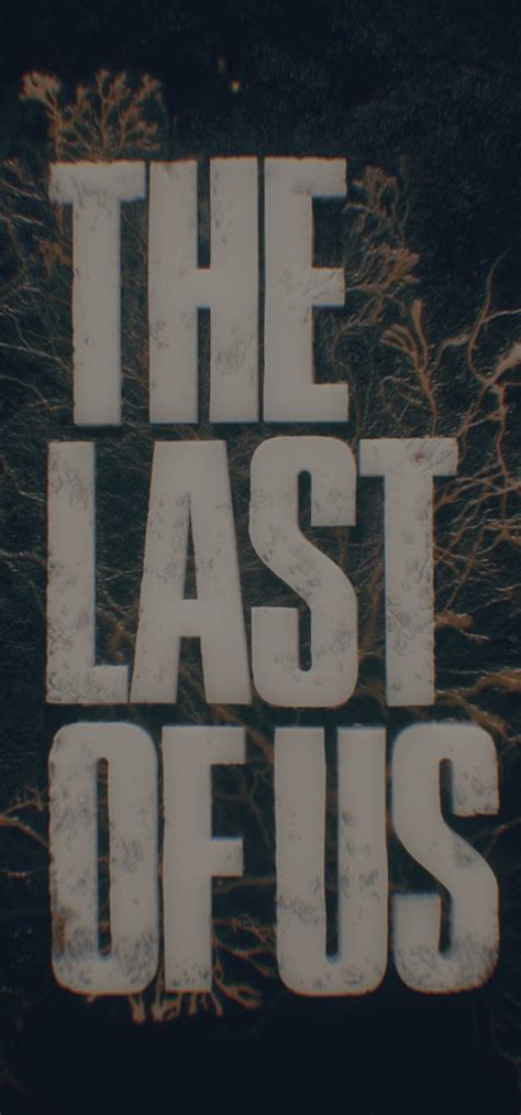 1080x2310 The Last Of Us 2023 Intro Logo 1080x2310 Resolution Wallpaper