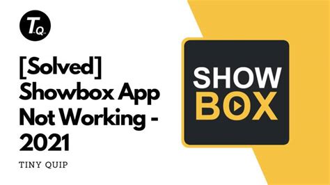1,639 likes · 6 talking about this. ShowBox App Not Working - Tiny Quip